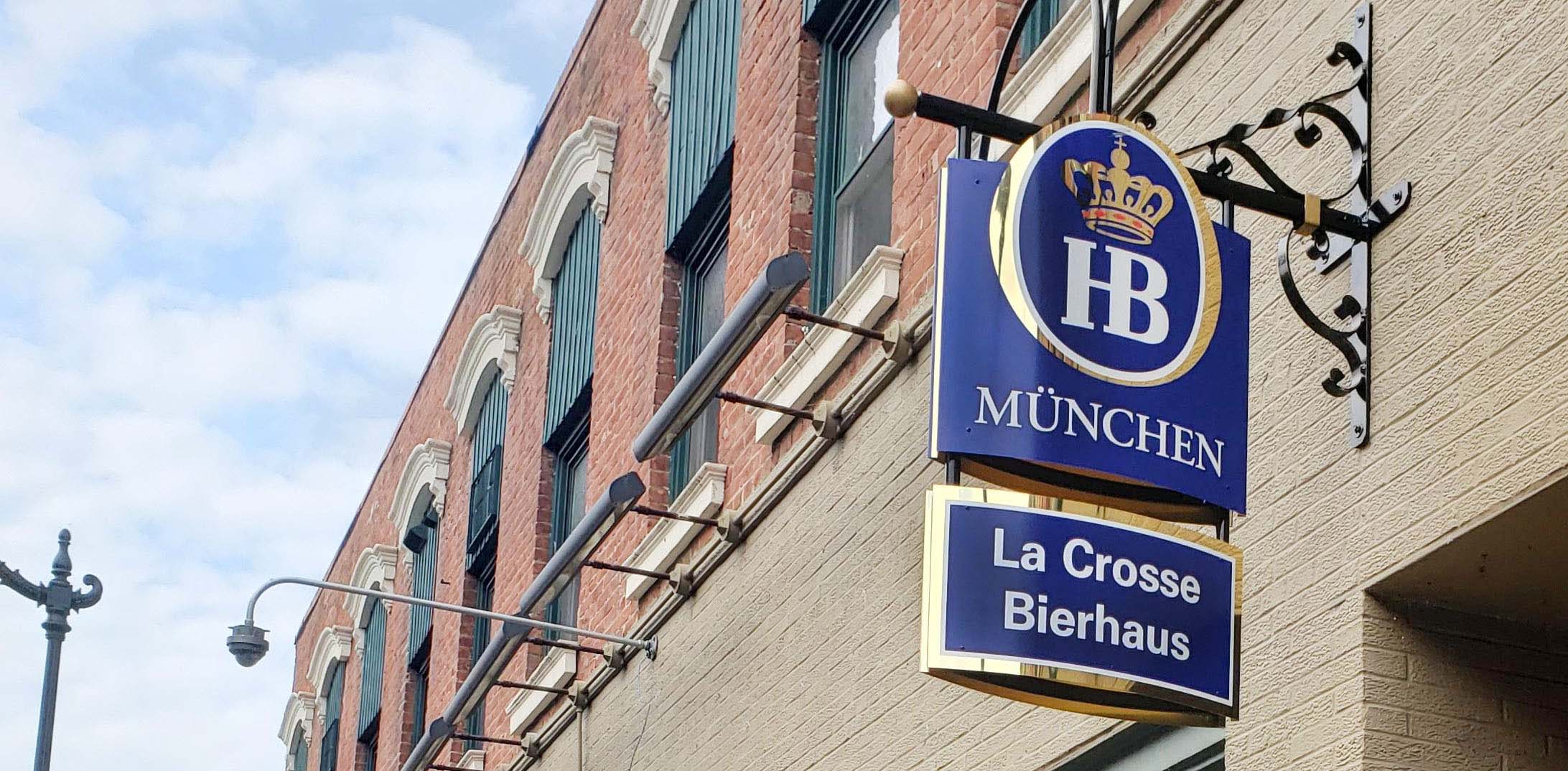 La Crosse Bierhaus Sign Project La Crosse Sign Group